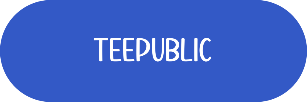 TeePublic Shop