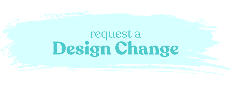 request a design change